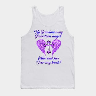 My Grandma Is My Guardian Angel She Watches Over My Back Tank Top